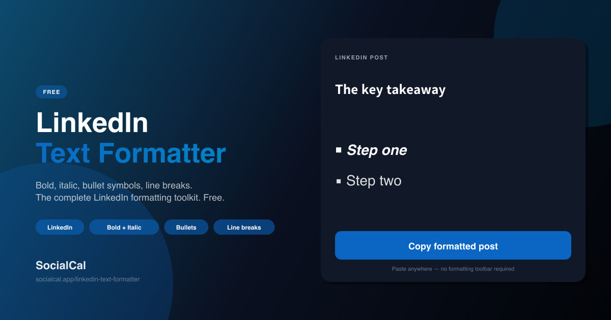 Linkedin Text Generator LinkedIn Text Formatter — Bold, Italic, Bullets & Line Breaks (Free ...